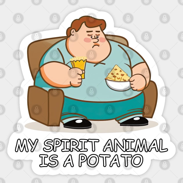 My spirit animal is a potato. Sticker by DEGryps